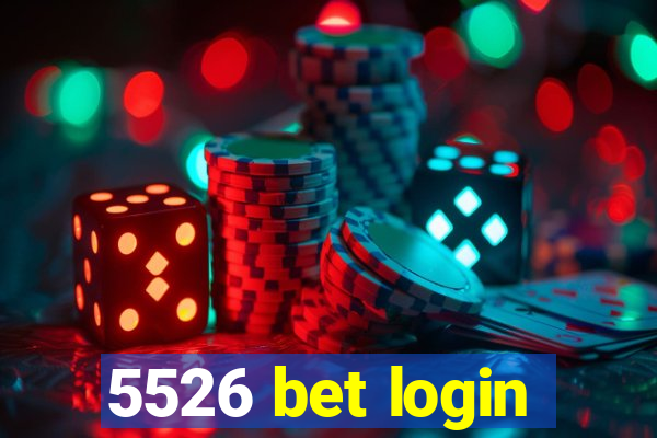 5526 bet login